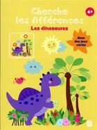 Couverture du livre « Cherche les differences - les dinosaures » de  aux éditions Le Ballon