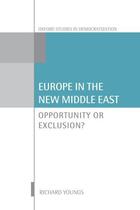 Couverture du livre « Europe in the New Middle East: Opportunity or Exclusion » de Youngs Richard aux éditions Oup Oxford