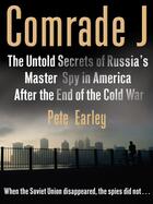 Couverture du livre « Comrade J » de Earley Pete aux éditions Penguin Group Us