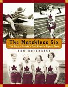 Couverture du livre « The Matchless Six » de Ron Hotchkiss aux éditions Epagine