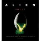 Couverture du livre « Alien vault the definite story of making a film » de Ian Nathan aux éditions Aurum
