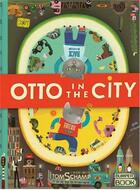 Couverture du livre « Otto in the city » de Tom Schamp aux éditions Tate Gallery