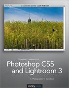 Couverture du livre « Photoshop CS5 and Lightroom 3 » de Stephen Laskevitch aux éditions Rocky Nook