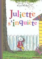 Couverture du livre « Juliette s'inquiète » de Kevin Henkes aux éditions Gallimard-jeunesse