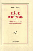 Couverture du livre « L'age d'homme / de la litterature consideree comme une tauromachie » de Michel Leiris aux éditions Gallimard (patrimoine Numerise)