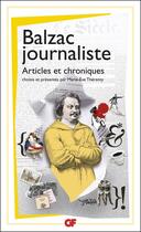 Couverture du livre « Balzac journaliste » de Honoré De Balzac aux éditions Flammarion