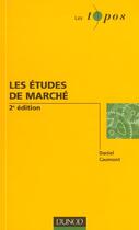 Couverture du livre « Les Etudes De Marche ; 2e Edition » de Daniel Caumont aux éditions Dunod