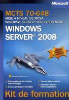 Couverture du livre « MCTS 70-648 ; mise à niveau de MCSA Windows Server 2003 vers MCTS Windows Server 2008 » de Ian Mclean et Orin Thomas aux éditions Microsoft Press