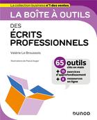 Couverture du livre « La boîte à outils : des écrits professionnels » de Valerie Le Broussois aux éditions Dunod