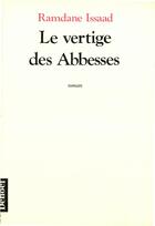 Couverture du livre « Le vertige des abbesses » de Ramdane Issad aux éditions Denoel