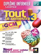 Couverture du livre « IFSI tout le semestre 3 en QCM et QROC ; diplôme infirmier (2e édition) » de Kamel Abbadi aux éditions Foucher