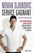 Couverture du livre « Service gagnant » de Novak Djokovic aux éditions Robert Laffont