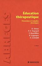 Couverture du livre « Éducation thérapeutique (2e édition) » de Simon-D+Traynard-P.Y aux éditions Elsevier-masson