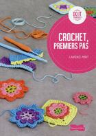 Couverture du livre « Crochet ; premier pas » de Laurence Mabit aux éditions Dessain Et Tolra