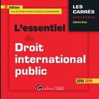 Couverture du livre « L'essentiel du droit international public (édition 2018/2019) » de Catherine Roche aux éditions Gualino Editeur