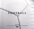 Couverture du livre « Football ; une passion » de Tom Watt aux éditions Fetjaine