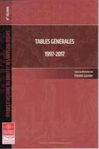 Couverture du livre « Tables générales 1997-2017 » de Florent Garnier aux éditions Putc