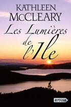 Couverture du livre « Les lumière de l'Ile » de Kathleen Mccleary aux éditions Vdb
