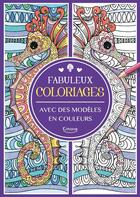 Couverture du livre « Fabuleux coloriages » de Wilde C./Moret S. aux éditions Kimane