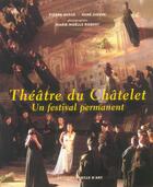 Couverture du livre « Theatre du chatelet, un festival permanent » de  aux éditions Cercle D'art