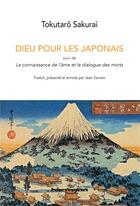 Couverture du livre « Dieu pour les Japonais : Suivi de La connaissance de l'âme et le dialogue des morts » de Sakurai Tokutaro aux éditions Hermann