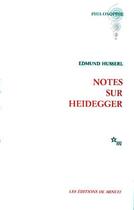 Couverture du livre « Notes sur heidegger » de Husserl Edmond aux éditions Minuit