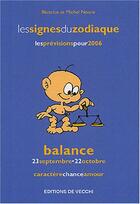 Couverture du livre « Zodiaques 2006 : balance » de Noure aux éditions De Vecchi