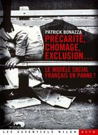 Couverture du livre « Precarite, Chomage, Exclusion... La France En Panne ? » de Patrick Bonazza aux éditions Milan