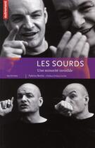 Couverture du livre « Les sourds ; un minorité invisible » de Fabrice Bertin aux éditions Autrement