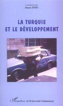 Couverture du livre « La turquie et le developpement » de Ahmet Insel aux éditions L'harmattan