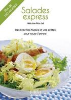 Couverture du livre « Salades express » de Heloise Martel aux éditions First