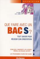 Couverture du livre « Que faire avec un bac S ? (8e édition) » de Marie-Lorene Ginies aux éditions Studyrama