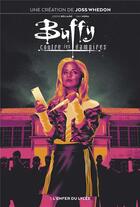 Couverture du livre « Buffy contre les vampires t.1 : l'enfer du lycée » de Jordie Bellaire et Joss Whedon et Dan Mora aux éditions Panini