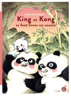 Couverture du livre « King et Kong se font livrer un cousin » de Alex Cousseau aux éditions Rouergue