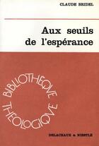 Couverture du livre « Aux seuils de l esperance lab » de  aux éditions Labor Et Fides