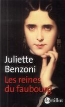 Couverture du livre « Les reines du Faubourg » de Juliette Benzoni aux éditions Bartillat