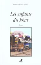 Couverture du livre « Enfants Du Khat (Les) » de Mouna-Hodan Ahmed aux éditions Sepia