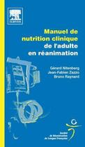 Couverture du livre « Manuel de nutrition clinique de l'adulte en reanimation - pod » de Nitenberg/Zazzo aux éditions Elsevier-masson