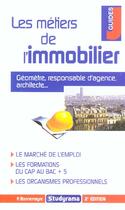 Couverture du livre « Les metiers de l'immobilier » de Bonnemayre P. aux éditions Studyrama