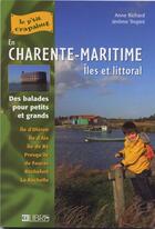 Couverture du livre « En Charente-Maritime ; îles et littoral » de Anne Richard aux éditions Glenat