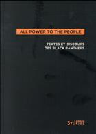 Couverture du livre « All power to the people ; textes, déclarations, entretiens des black panthers » de Philip S. Foner aux éditions Syllepse