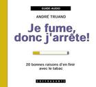Couverture du livre « Je fume donc j'arrete » de Truano aux éditions Stanke Alexandre