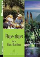 Couverture du livre « Pique-nique dans les Alpes-Maritimes » de  aux éditions Gilletta