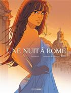 Couverture du livre « Une nuit à Rome : coffret Intégrale vol.1 : Tomes 1 et 2 : cycle 1 » de Jim aux éditions Bamboo