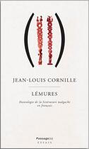 Couverture du livre « Lémures ; hantologie de la littérature malgache en français » de Jean-Louis Cornille aux éditions Passage(s)
