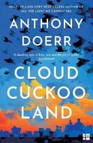 Couverture du livre « CLOUD CUCKOO LAND » de Anthony Doerr aux éditions Harper Collins Uk