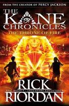 Couverture du livre « The kane chronicles: the throne of fire » de Rick Riordan aux éditions Children Pbs