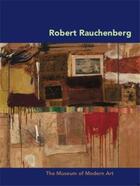 Couverture du livre « Robert rauschenberg (moma artist series) » de Lanchner Carolyn aux éditions Moma