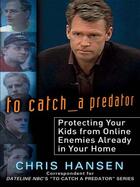 Couverture du livre « To Catch a Predator » de Hansen Chris aux éditions Penguin Group Us