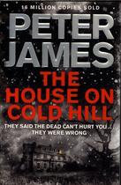 Couverture du livre « THE HOUSE ON COLD HILL » de Peter James aux éditions Pan Macmillan